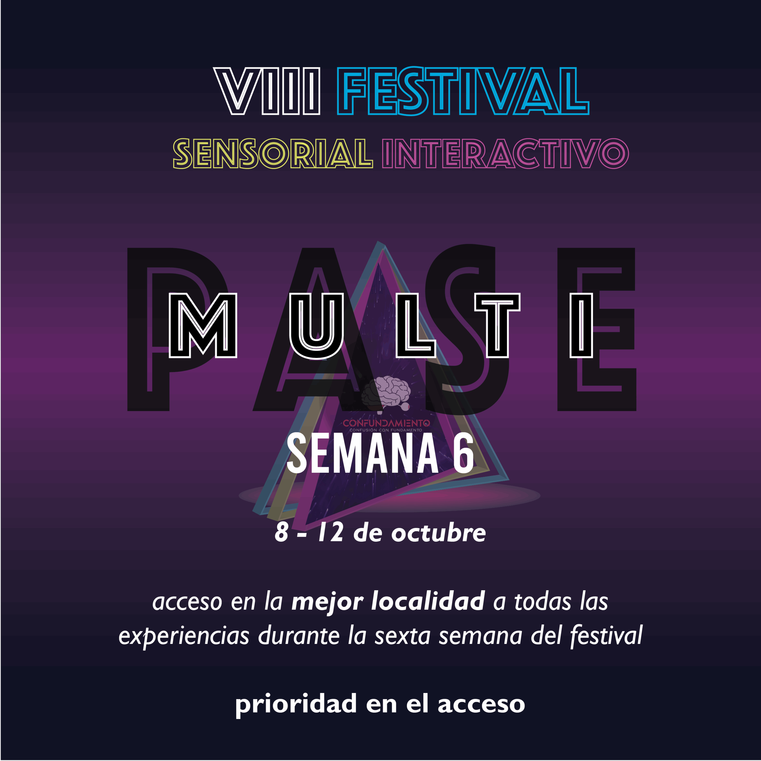 Cartel VIII FSI – MULTIPASES POR 6 SEMANAS_MultiPase copy 4